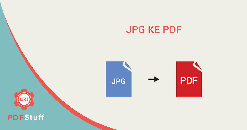 Convert Jpg To Pdf Jpeg To Pdf Combine Jpg To Pdf Pdfstuff